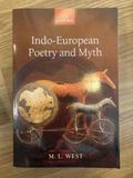 Indo-European Poetry and Myth