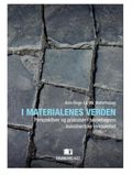 I materialenes verden