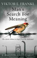 Man's search for meaning