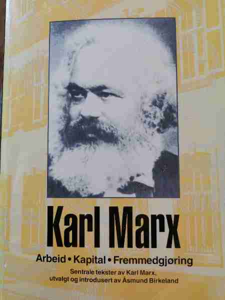Arbeid Kapital Fremmedgjøring
