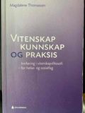 Vitenskap, kunnskap og praksis