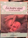 En bedre start - for deg og din baby