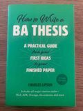 How To Write a BA Thesis