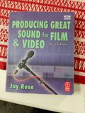 Producing Great Sound for Film & Video - Third Edition