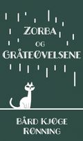 Zorba og gråteøvelsene