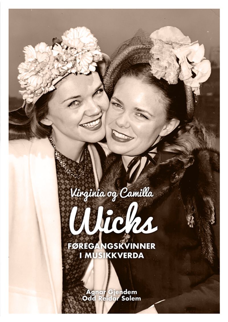Virgina og Camilla Wicks