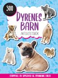 Dyrenes barn : aktivitetsbok