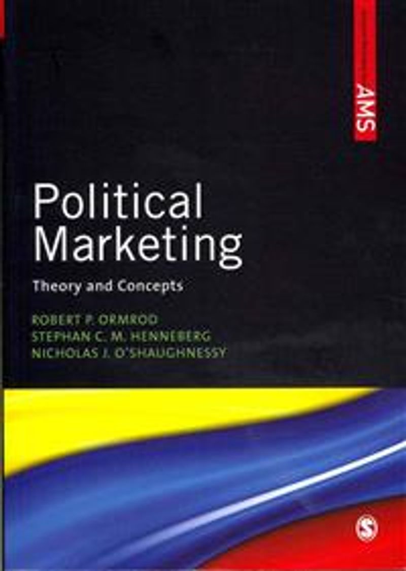 Political Marketing - Theory and Concepts