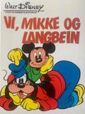 Vi, Mikke og Langbein