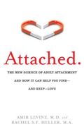 Attached. The New Science of Adult Attachment