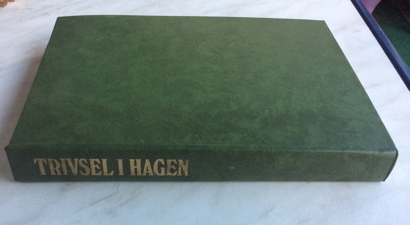 TRIVSEL I HAGEN
