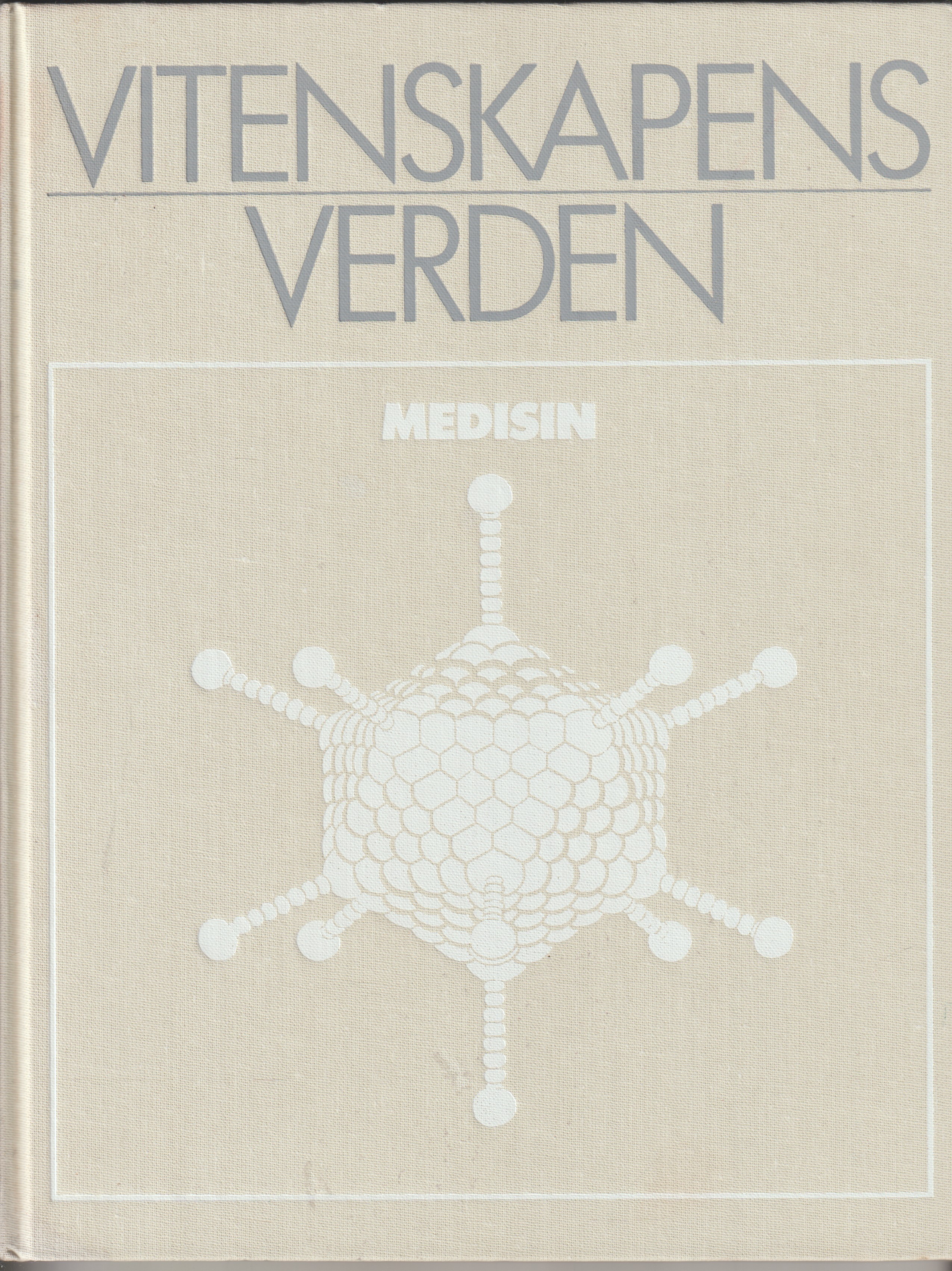 Vitenskapens verden 4 - Medisin 