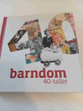 Barndom 40-tallet 