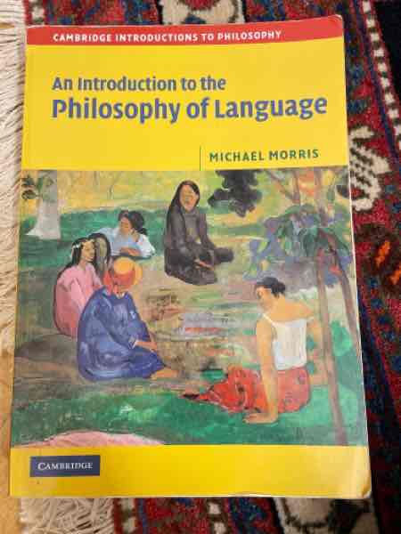 An introduction to the philosophy of language