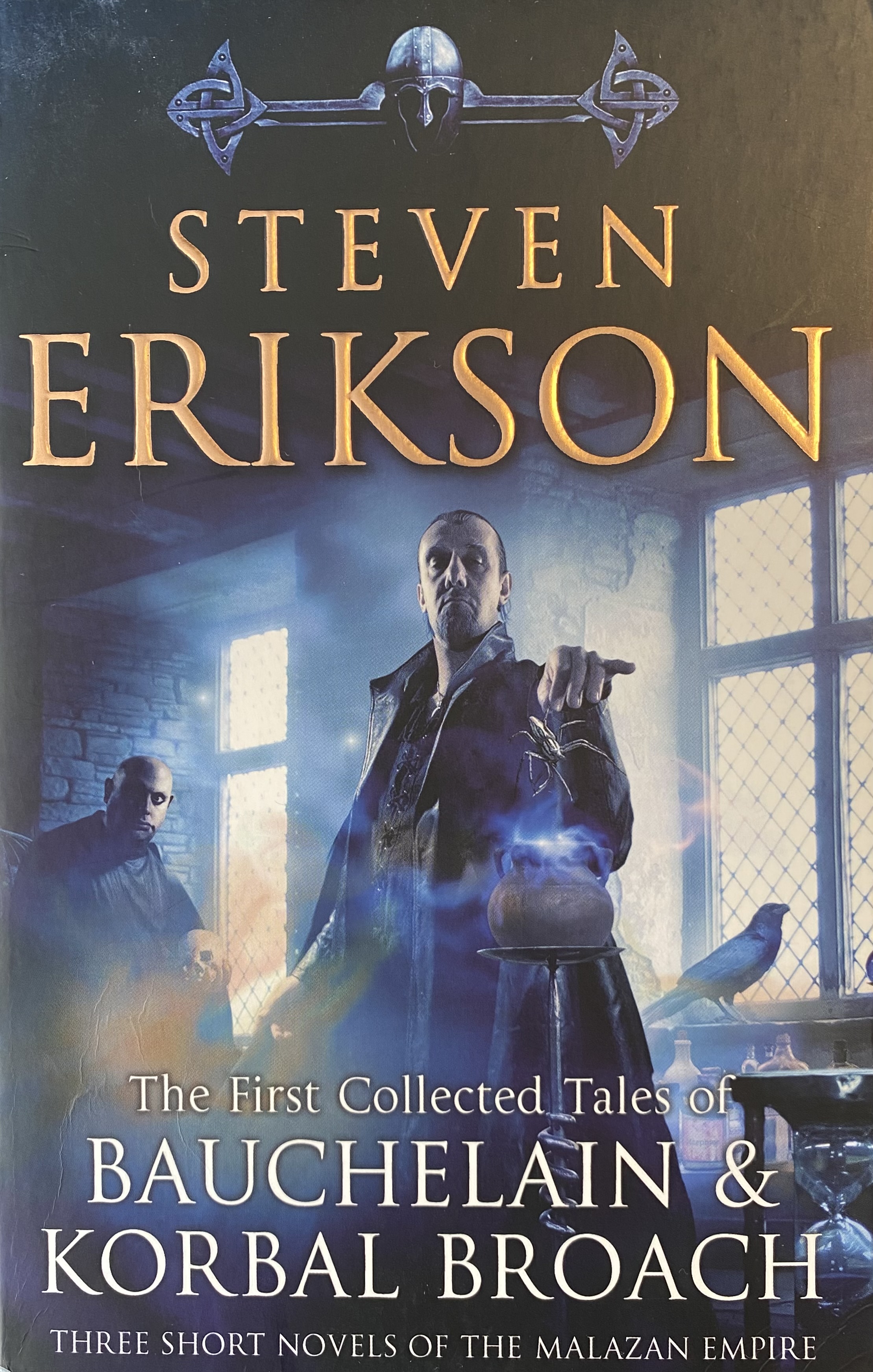 The first collected tales of Bauchelain & Korbal Broach