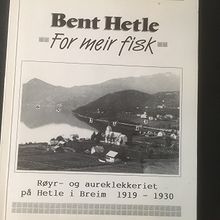 For meir fisk. Røyr- og aureklekkeriet i Breim 1919-1930.
