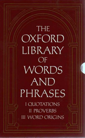 The Oxford Library Of Words And Phrases