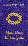 Med Ham til Golgata