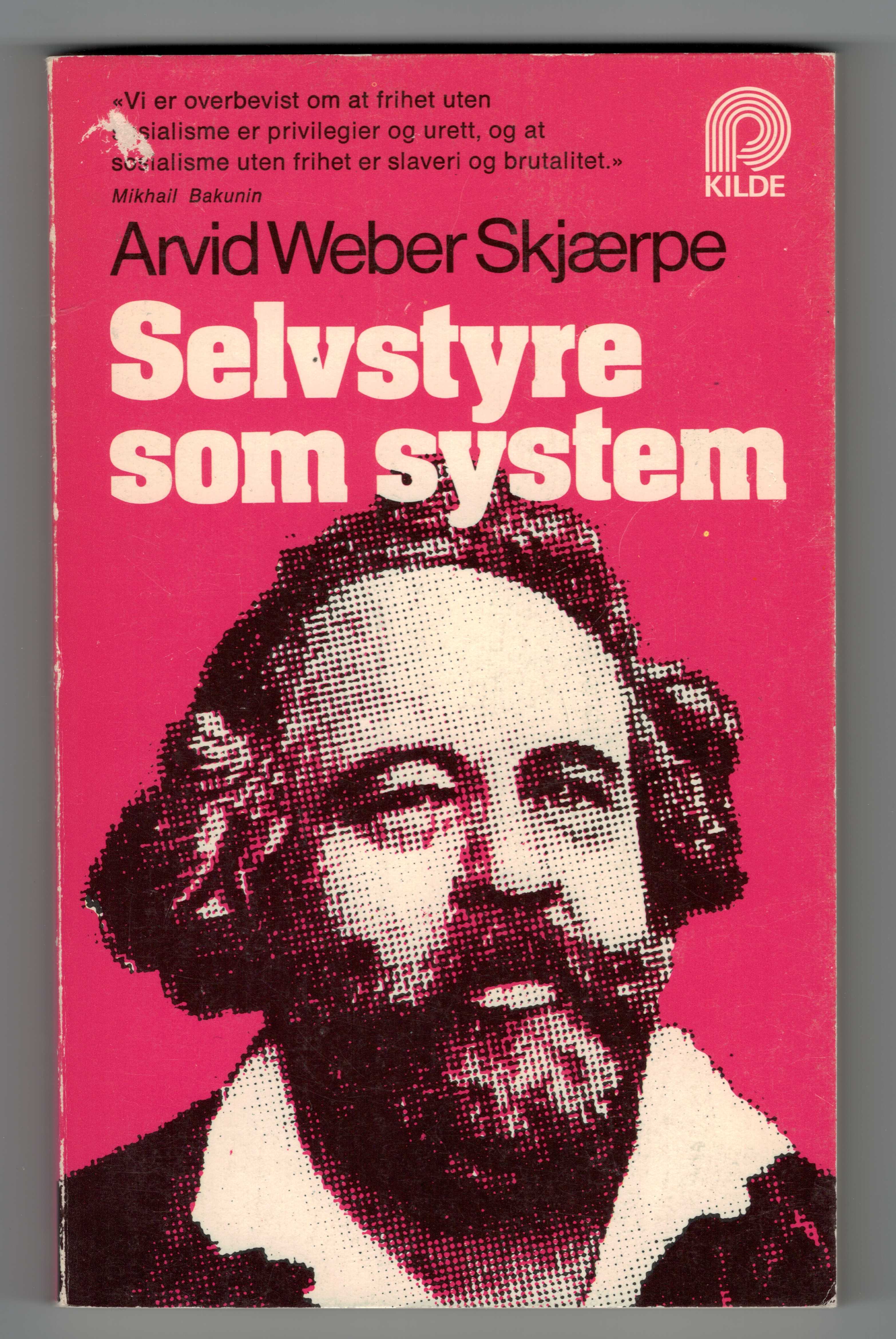 Selvstyre som system