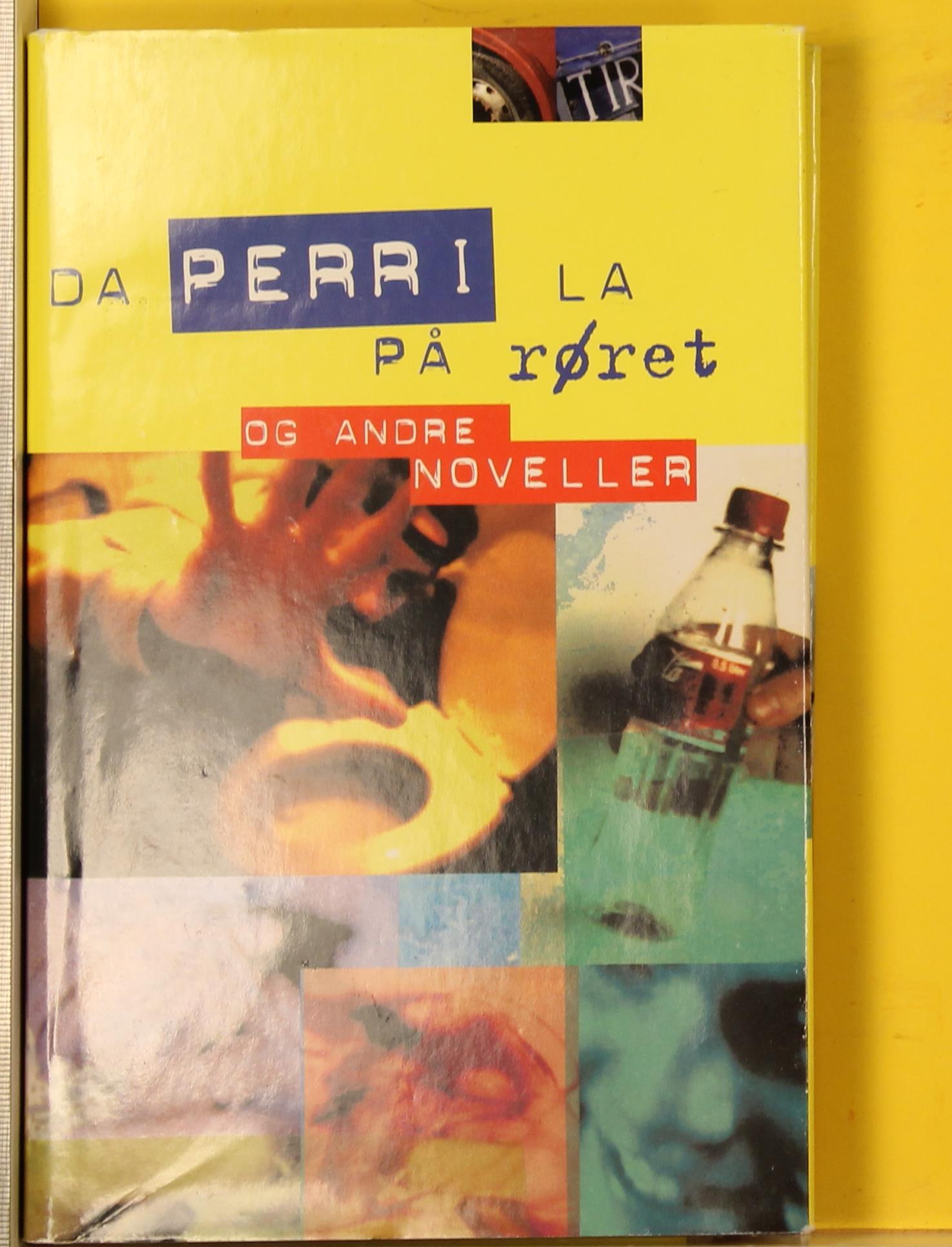 Da Perri la på røret, og andre noveller