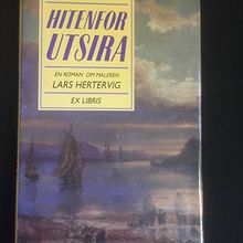 Hitenfor Utsira. En roman om maleren Lars Hertervig