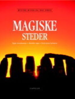 Magiske steder fra serien Mystiske minner fra hele verden