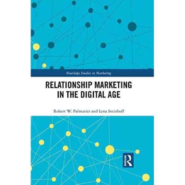 Relationship marketing in the digital age