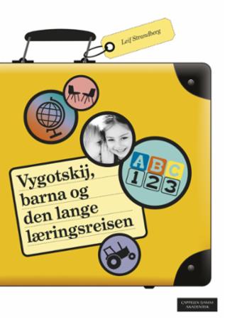 Vygotskij, barna og den lange læringsreisen