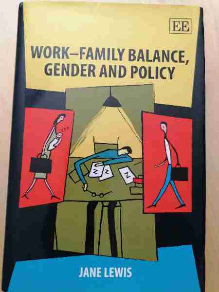 Work - Family Balance, Gender and Policy