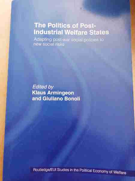 The Politics of Post- Industrial Welfare States