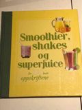 Smoothier, shakes og superjuice