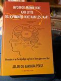 Hvorfor menn ikke kan lytte og kvinner ikke kan lese kart