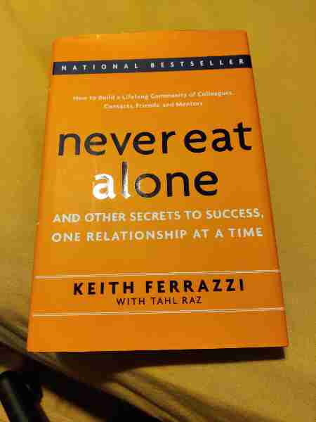 Never eat alone