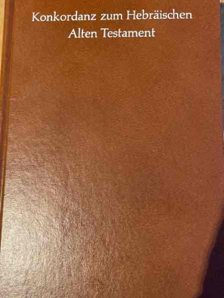 Konkordanz zum Henraischen Alten Testament