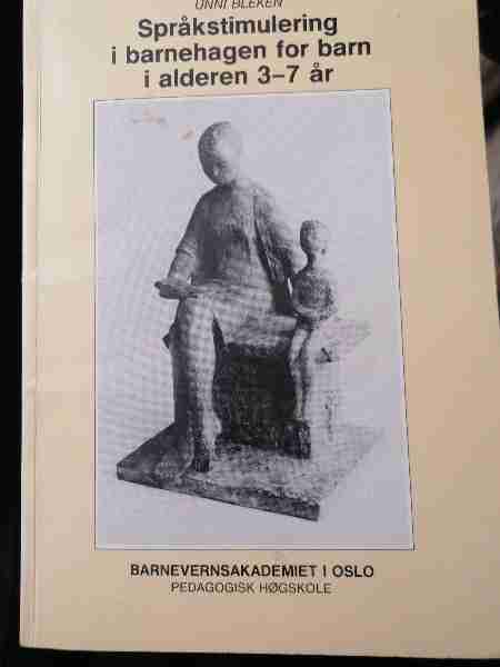 Språkstimulering I barnehagen for barn I alderen 3-7 år