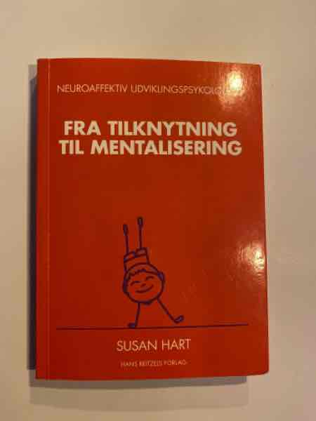 Fra tilknytning til mentalisering 