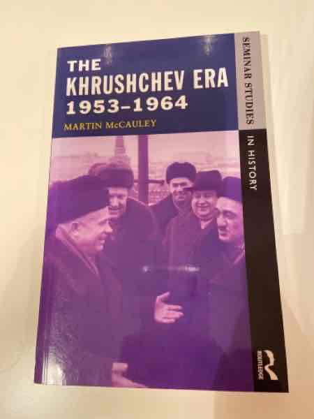 The Khrushchev era 1953-1964