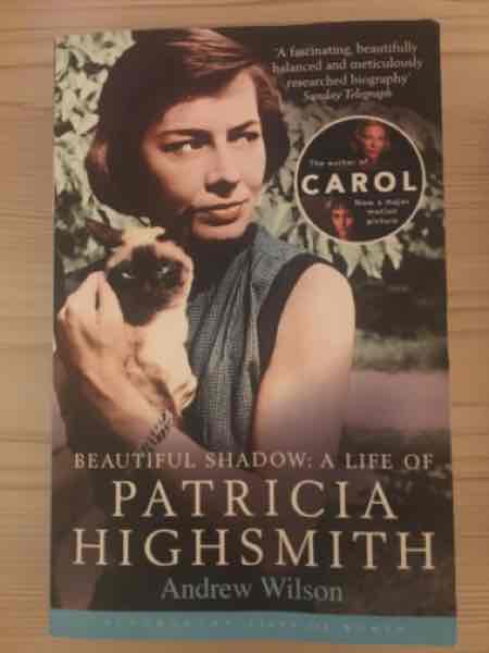 Beautiful Shadow: A Life of Patricia Highsmith