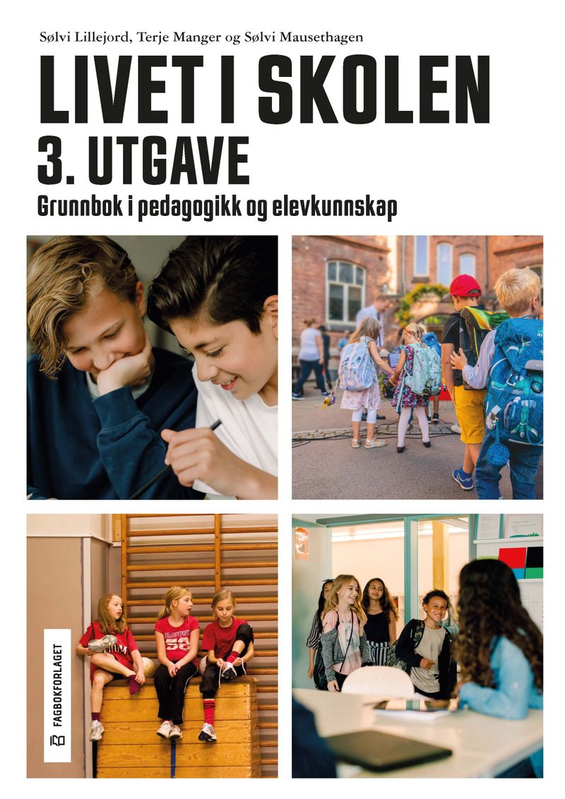 Livet i skolen