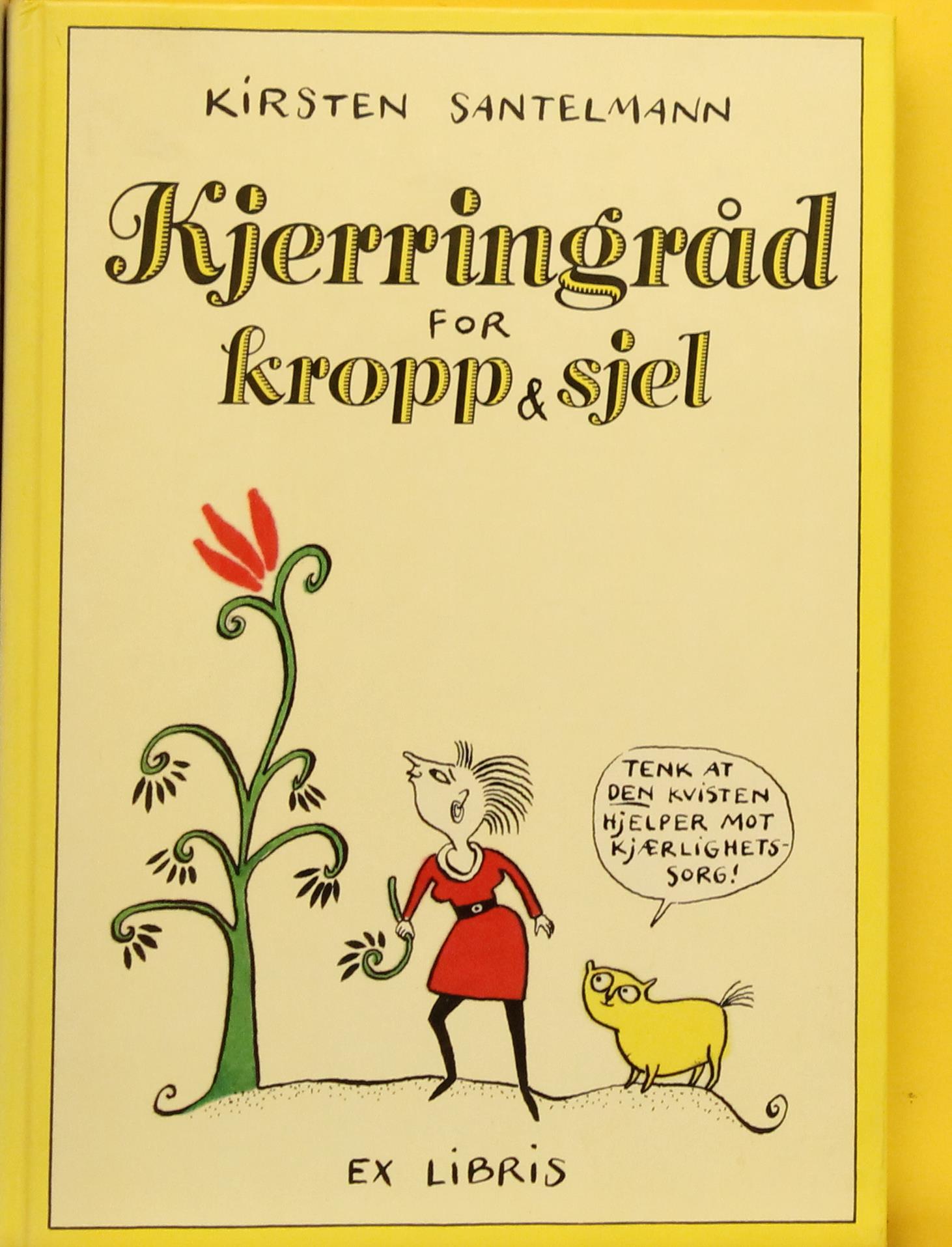 Kjerringråd for kropp og sjel