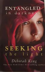 Entangled in darkness - Seeking the light