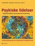 psykiske lidelser - faglig forståelse og terapeutisk tilnærming
