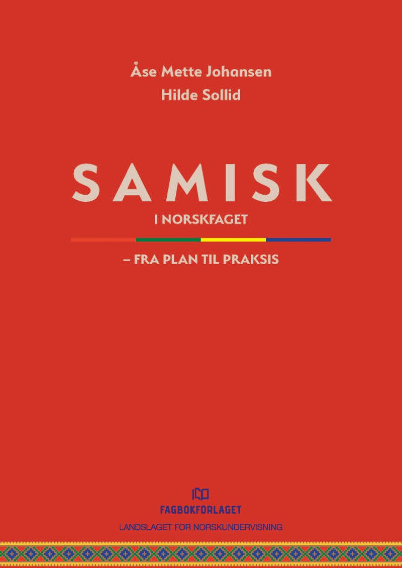 Samisk i norskfaget - fra plan til praksis