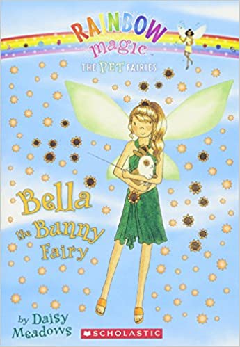 Rainbow Magic: Bella The Bunny Fairy