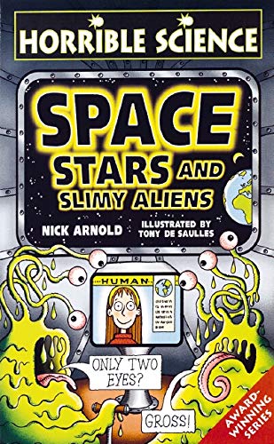  Science with the squishy bits left in Space, Stars and Slimy Aliens