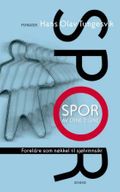Spor av dine eigne: foreldre som nøkkel til sjølvinnsikt 