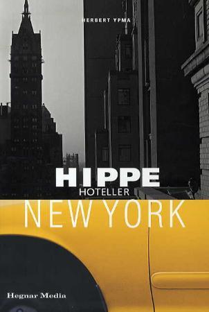 Hippe hoteller New York 