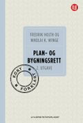 Plan- og bygningsrett - Kort forklart