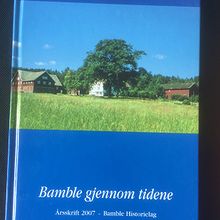 Bamble gjennom tidene. Årsskrift 2007