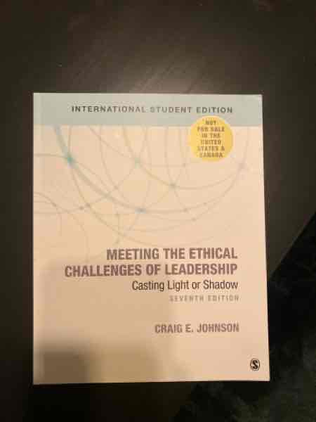 Meeting the ethical challenges of leadership 